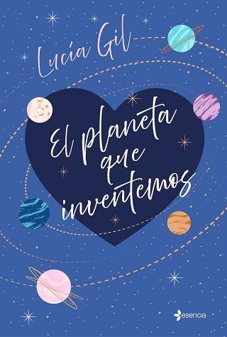 EL PLANETA QUE INVENTEMOS | 9788408241751 | GIL,LUCÍA | Libreria Geli - Librería Online de Girona - Comprar libros en catalán y castellano
