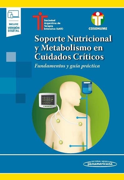 SOPORTE NUTRICIONAL Y METABOLISMO EN CUIDADOS CRÍTICOS(+E-BOOK) | 9789500696470 | Libreria Geli - Librería Online de Girona - Comprar libros en catalán y castellano