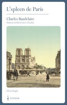 L'SPLEEN DE PARÍS | 9788409284672 | BAUDELAIRE,CHARLES | Libreria Geli - Librería Online de Girona - Comprar libros en catalán y castellano