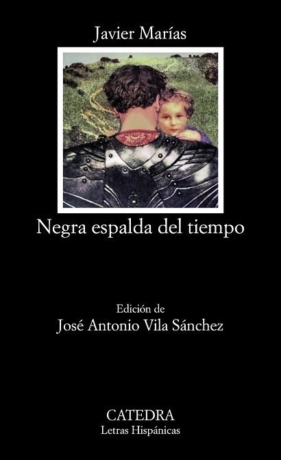 NEGRA ESPALDA DEL TIEMPO | 9788437642888 | MARÍAS,JAVIER | Libreria Geli - Librería Online de Girona - Comprar libros en catalán y castellano