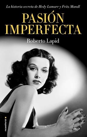 PASIÓN IMPERFECTA | 9788417968243 | LAPID,ROBERTO | Llibreria Geli - Llibreria Online de Girona - Comprar llibres en català i castellà