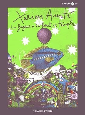 LES FUGUES DE LA FONT DEL TEMPLE | 9788418033049 | ARESTÉ,XARIM | Libreria Geli - Librería Online de Girona - Comprar libros en catalán y castellano
