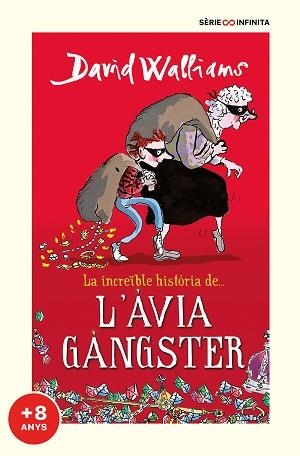 LA INCREÏBLE HISTÒRIA DE... L'ÀVIA GÀNGSTER(EDICIÓ ESCOLAR) | 9788418594526 | WALLIAMS,DAVID | Llibreria Geli - Llibreria Online de Girona - Comprar llibres en català i castellà