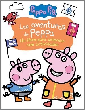 LAS AVENTURAS DE PEPPA(ACTIVIDADES PARA COLOREAR) | 9788448857783 | HASBRO/EONE | Libreria Geli - Librería Online de Girona - Comprar libros en catalán y castellano