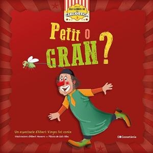 PETIT O GRAN? | 9788413560557 | OLIVERAS,ALBERT | Llibreria Geli - Llibreria Online de Girona - Comprar llibres en català i castellà