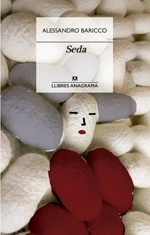 SEDA(CATALÀ) | 9788433915955 | BARICCO, ALESSANDRO | Libreria Geli - Librería Online de Girona - Comprar libros en catalán y castellano