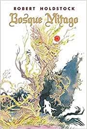 BOSQUE MITAGO | 9788417507534 | HOLDSTOCK,ROBERT | Libreria Geli - Librería Online de Girona - Comprar libros en catalán y castellano