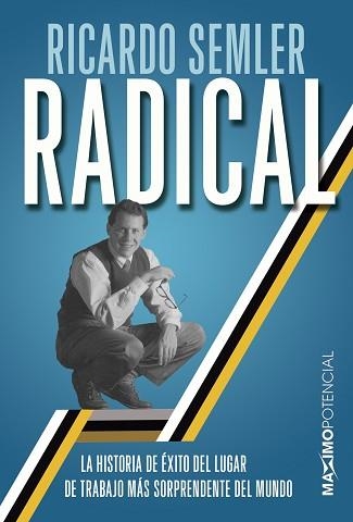 RADICAL | 9788494686689 | SEMLER,RICARDO | Libreria Geli - Librería Online de Girona - Comprar libros en catalán y castellano