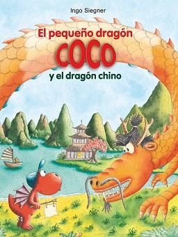 EL PEQUEÑO DRAGÓN COCO Y EL DRAGÓN CHINO | 9788424670344 | SIEGNER,INGO | Libreria Geli - Librería Online de Girona - Comprar libros en catalán y castellano