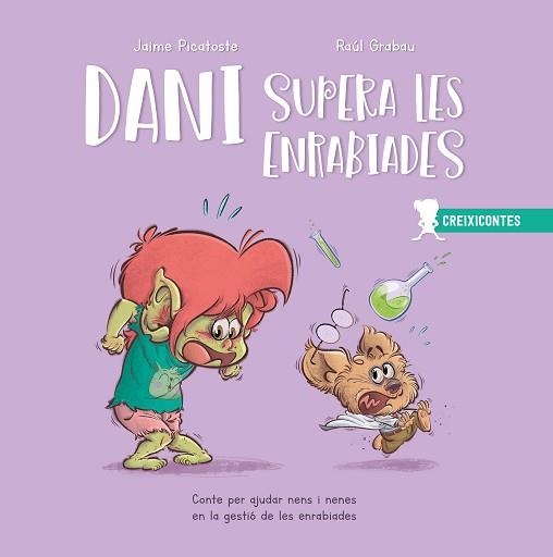 DANI SUPERA LES ENRABIADES.CONTE PER AJUDAR NENS I NENES EN LA GESTIÓ DE LES ENRABIADES | 9788426731845 | GRABAU,RAÚL/PICATOSTE LEGAZPI,JAIME | Libreria Geli - Librería Online de Girona - Comprar libros en catalán y castellano