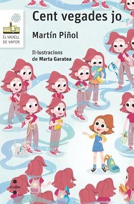 CENT VEGADES JO | 9788466149525 | MARTÍN PIÑOL,JOAN ANTONI | Libreria Geli - Librería Online de Girona - Comprar libros en catalán y castellano
