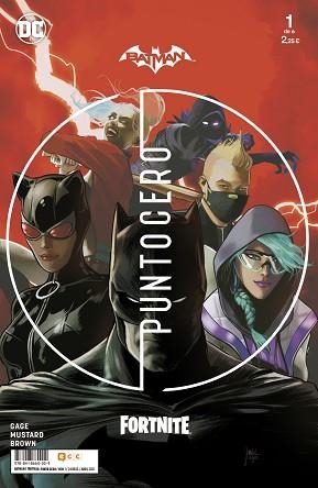 BATMAN/FORTNITE.PUNTO CERO-01/06 | 9788418660009 | MUSTARD, DONALD/N. GAGE, CHRISTOS | Libreria Geli - Librería Online de Girona - Comprar libros en catalán y castellano