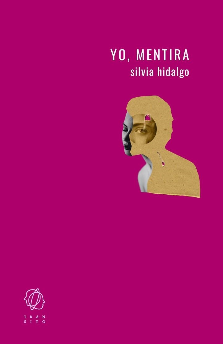 YO,MENTIRA | 9788412303667 | HIDALGO,SILVIA | Libreria Geli - Librería Online de Girona - Comprar libros en catalán y castellano