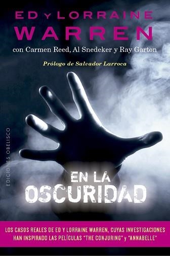 EN LA OSCURIDAD | 9788491116325 | WARREN,ED/WARREN,LORRAINE | Libreria Geli - Librería Online de Girona - Comprar libros en catalán y castellano