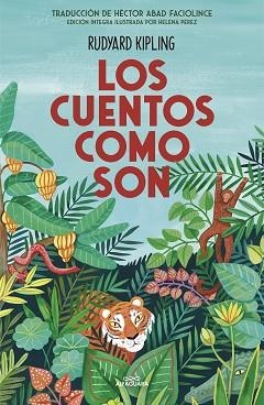 LOS CUENTOS COMO SON | 9788420456652 | KIPLING,RUDYARD | Libreria Geli - Librería Online de Girona - Comprar libros en catalán y castellano
