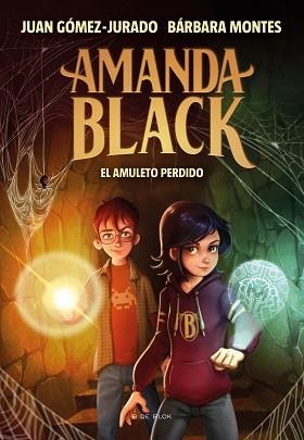 AMANDA BLACK-2.EL AMULETO PERDIDO  | 9788418054327 | GÓMEZ-JURADO,JUAN/MONTES,BÁRBARA | Llibreria Geli - Llibreria Online de Girona - Comprar llibres en català i castellà