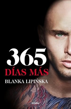 365 DÍAS MÁS(TRILOGÍA 365 DÍAS-3) | 9788425360626 | LIPINSKA,BLANKA | Libreria Geli - Librería Online de Girona - Comprar libros en catalán y castellano