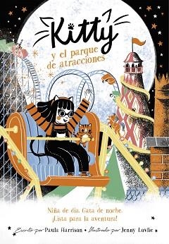 KITTY Y EL PARQUE DE ATRACCIONES | 9788420451664 | HARRISON,PAULA | Libreria Geli - Librería Online de Girona - Comprar libros en catalán y castellano