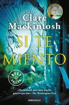 SI TE MIENTO | 9788466352345 | MACKINTOSH,CLARE | Libreria Geli - Librería Online de Girona - Comprar libros en catalán y castellano