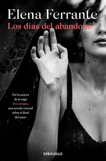 LOS DÍAS DEL ABANDONO | 9788466353571 | FERRANTE,ELENA | Llibreria Geli - Llibreria Online de Girona - Comprar llibres en català i castellà