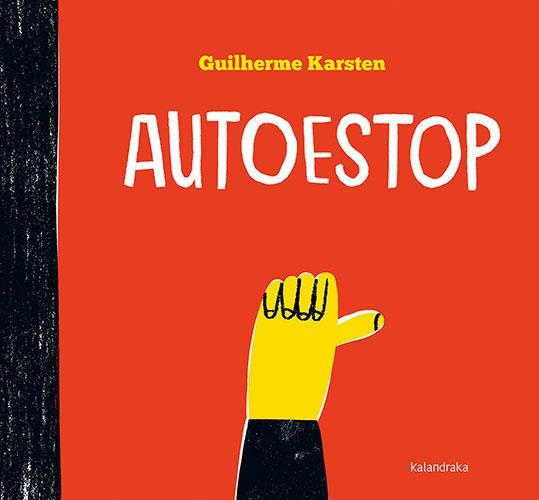 AUTOESTOP | 9788418558160 | KARSTEN,GUILHERME | Libreria Geli - Librería Online de Girona - Comprar libros en catalán y castellano