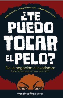 TE PUEDO TOCAR EL PELO? | 9788417150709 | MUÑOZ ROJO,PABLO/ROMERO LOPEZ,LAURA | Libreria Geli - Librería Online de Girona - Comprar libros en catalán y castellano