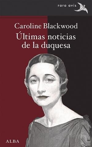 ÚLTIMAS NOTICIAS DE LA DUQUESA | 9788490657782 | BLACKWOOD,CAROLINE | Libreria Geli - Librería Online de Girona - Comprar libros en catalán y castellano