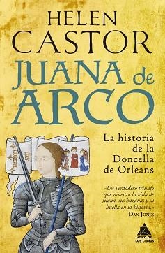 JUANA DE ARCO.LA HISTORIA DE LA DONCELLA DE ORLEANS | 9788418217340 | CASTOR,HELEN | Llibreria Geli - Llibreria Online de Girona - Comprar llibres en català i castellà