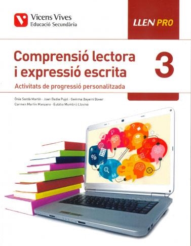 LLEN PRO 3 COMPRENSIO LECTORA I EXPRESSIO ESCRITA | 9788468245157 | Libreria Geli - Librería Online de Girona - Comprar libros en catalán y castellano