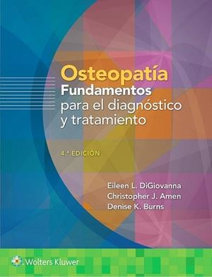 OSTEOPATÍA.FUNDAMENTOS PARA EL DIAGNÓSTICO Y TRATAMIENTO | 9788418257674 | Llibreria Geli - Llibreria Online de Girona - Comprar llibres en català i castellà
