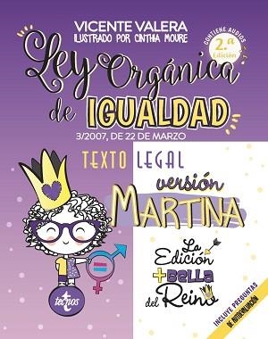 LEY ORGÁNICA DE IGUALDAD.VERSIÓN MARTINA(3/2007, DE 22 DE MARZO. TEXTO LEGAL. INCLUYE AUDIOS Y PREGUNTAS DE AUTOEVALUACIÓ) | 9788430982165 | VALERA,VICENTE | Libreria Geli - Librería Online de Girona - Comprar libros en catalán y castellano