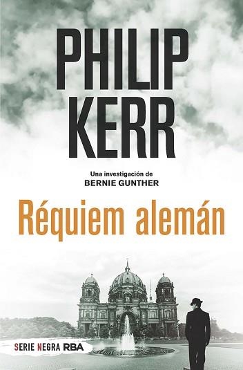 RÉQUIEM ALEMÁN  | 9788491873044 | KERR,PHILIP | Llibreria Geli - Llibreria Online de Girona - Comprar llibres en català i castellà