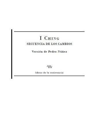 I CHING.SECUENCIA DE LOS CAMBIOS | 9788415766018 | Libreria Geli - Librería Online de Girona - Comprar libros en catalán y castellano