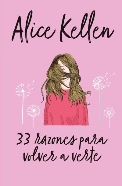 33 RAZONES PARA VOLVER A VERTE | 9788416622641 | KELLEN,ALICE | Libreria Geli - Librería Online de Girona - Comprar libros en catalán y castellano