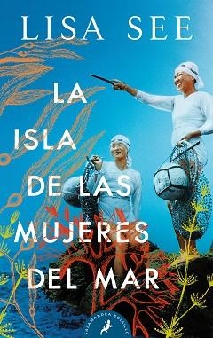 LA ISLA DE LAS MUJERES DEL MAR | 9788418173400 | SEE,LISA | Llibreria Geli - Llibreria Online de Girona - Comprar llibres en català i castellà
