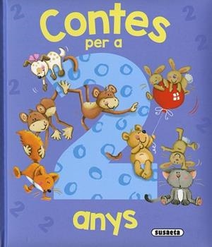 CONTES PER A 2 ANYS | 9788467774344 | EDICIONES, SUSAETA | Libreria Geli - Librería Online de Girona - Comprar libros en catalán y castellano