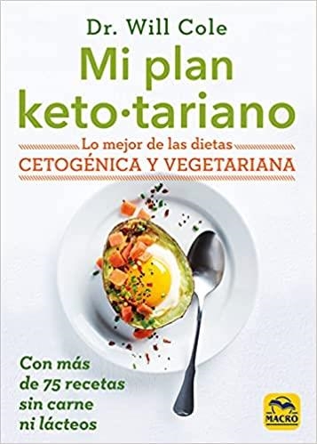 MI PLAN KETOTARIANO | 9788417080792 | COLE, WILL | Libreria Geli - Librería Online de Girona - Comprar libros en catalán y castellano