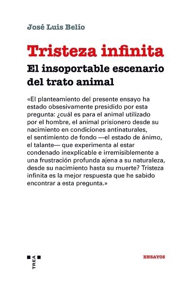 TRISTEZA INFINITA | 9788418105241 | BELÍO, JOSÉ LUIS | Libreria Geli - Librería Online de Girona - Comprar libros en catalán y castellano