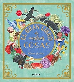 EL GRAN LIBRO DE NUESTRAS COSAS | 9788482895369 | MILLÁN,BLANCA | Libreria Geli - Librería Online de Girona - Comprar libros en catalán y castellano