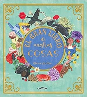 EL GRAN LIBRO DE NUESTRAS COSAS | 9788482895369 | MILLÁN,BLANCA | Libreria Geli - Librería Online de Girona - Comprar libros en catalán y castellano