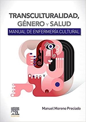 TRANSCULTURALIDAD,GENERO Y SALUD | 9788491139508 | MORENO PRECIADO,MANUEL | Llibreria Geli - Llibreria Online de Girona - Comprar llibres en català i castellà