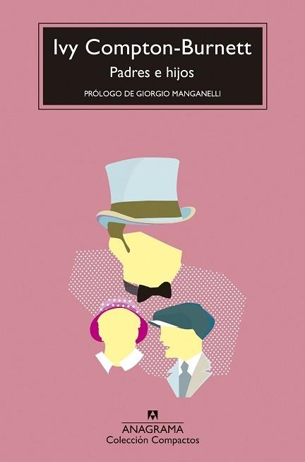 PADRES E HIJOS | 9788433980700 | COMPTON-BURNETT,IVY | Libreria Geli - Librería Online de Girona - Comprar libros en catalán y castellano