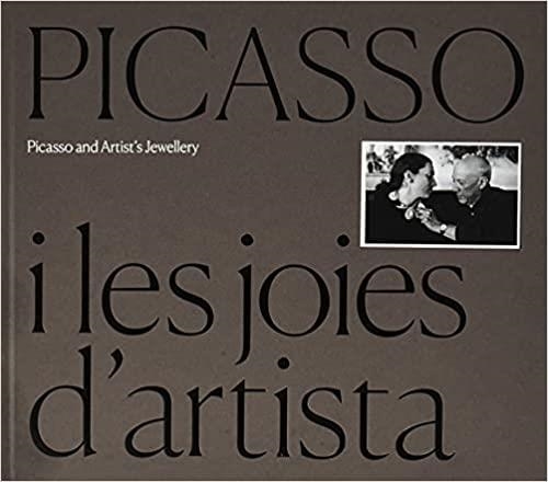 PICASSO I LES JOIES D'ARTISTA | 9788412232783 |   | Libreria Geli - Librería Online de Girona - Comprar libros en catalán y castellano