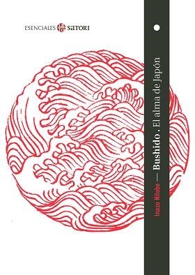 BUSHIDO.EL ALMA DE JAPON | 9788417419769 | NITOBE,INAZO | Libreria Geli - Librería Online de Girona - Comprar libros en catalán y castellano