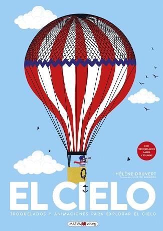 EL CIELO.TROQUELADOS Y ANIMACIONES PARA EXPLORAR EL CIELO | 9788418184369 | DRUVERT,HÉLÈNE | Libreria Geli - Librería Online de Girona - Comprar libros en catalán y castellano