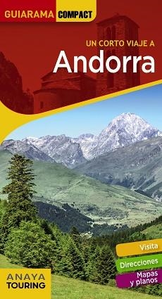 ANDORRA(GUIARAMA COMPACT.UN CORTO VIAJE A.EDICIÓN 2021) | 9788491583899 | SÁNCHEZ RUIZ,FRANCISCO | Libreria Geli - Librería Online de Girona - Comprar libros en catalán y castellano