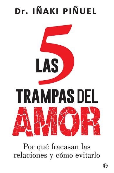 LAS 5 TRAMPAS DEL AMOR | 9788491640011 | PIÑUEL,IÑAKI | Libreria Geli - Librería Online de Girona - Comprar libros en catalán y castellano