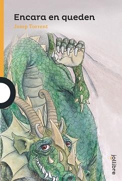 ENCARA EN QUEDEN | 9788416661480 | TORRENT I ALABAU, JOSEP | Libreria Geli - Librería Online de Girona - Comprar libros en catalán y castellano