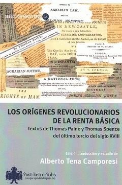LOS ORÍGENES REVOLUCIONARIOS DE LA RENTA BÁSICA | 9788412018790 | PAINE,THOMAS/SPENCE,THOMAS | Libreria Geli - Librería Online de Girona - Comprar libros en catalán y castellano
