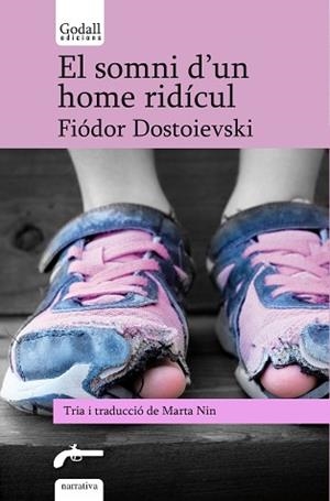 EL SOMNI D'UN HOME RIDÍCUL.CINC CONTES DE DOSTOIEVSKI | 9788412307245 | DOSTOIEVSKI,FIÓDOR | Llibreria Geli - Llibreria Online de Girona - Comprar llibres en català i castellà